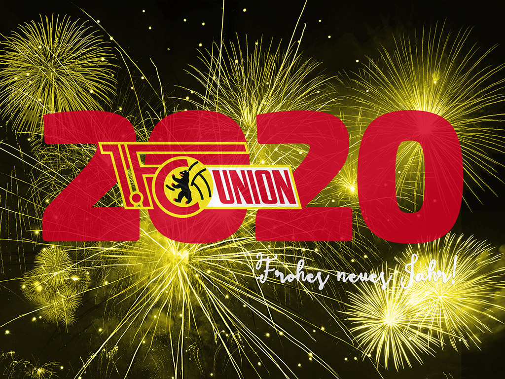 1. FC Union Berlin: Frohes neues Jahr 2020!