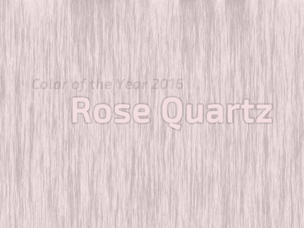 Die Farbe des Jahres 2016 - Rose Quartz - Color of the Year