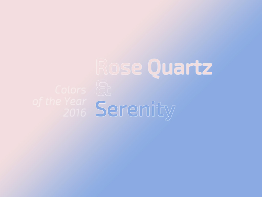 Die Farben des Jahres 2016 - Rose Quartz & Serenity - Colors of the Year