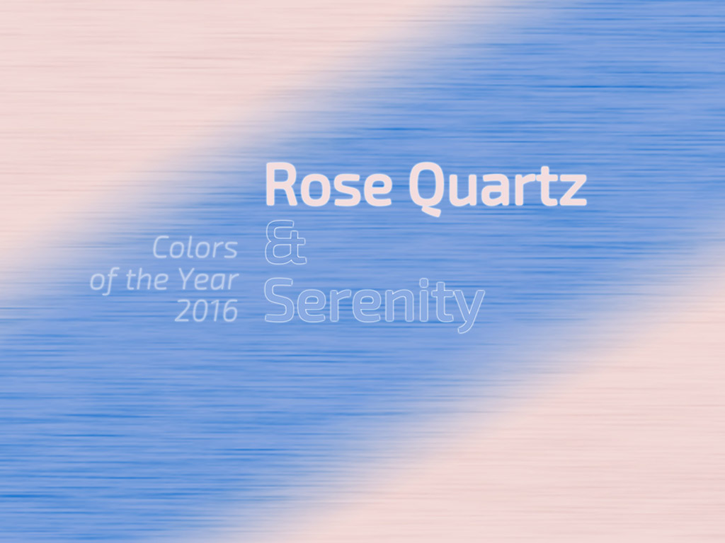 Die Farben des Jahres 2016 - Rose Quartz & Serenity - Colors of the Year