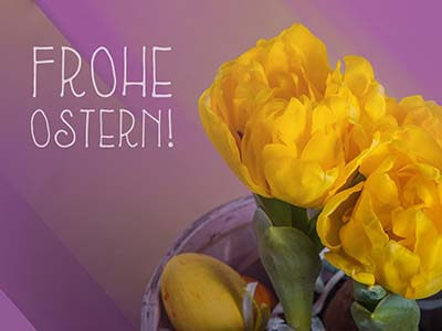 Frohe Ostern!