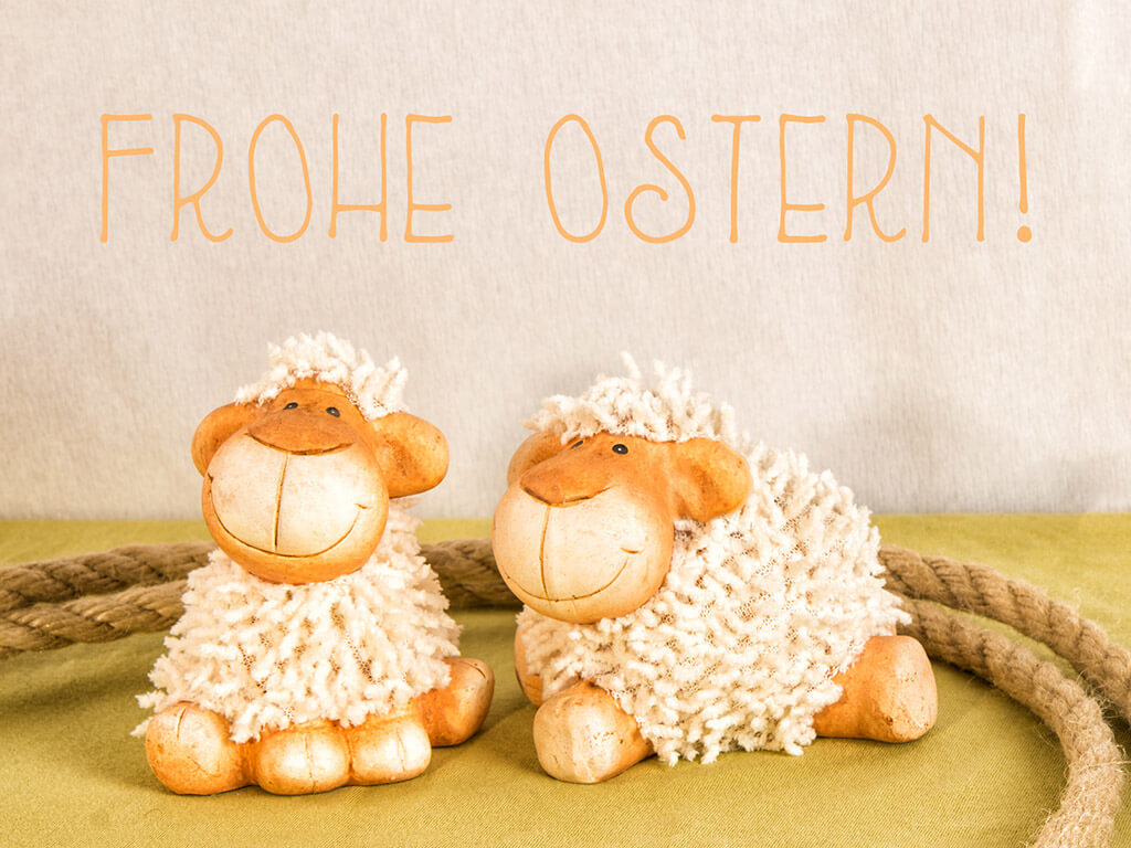 Frohe Ostern!