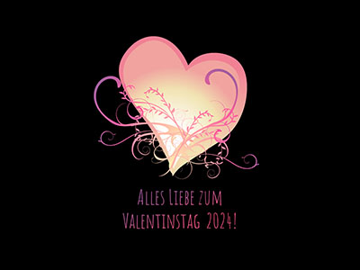 Alles Liebe zum Valentinstag! - Ich liebe Dich!