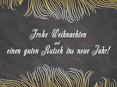 Frohe Weihnachten und einen guten Rutsch ins neue Jahr!