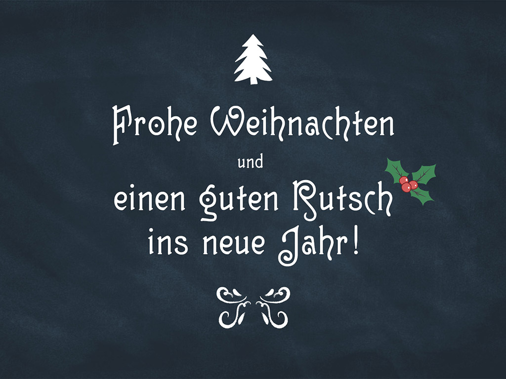 Frohe Weihnachten und ein glückliches neues Jahr!