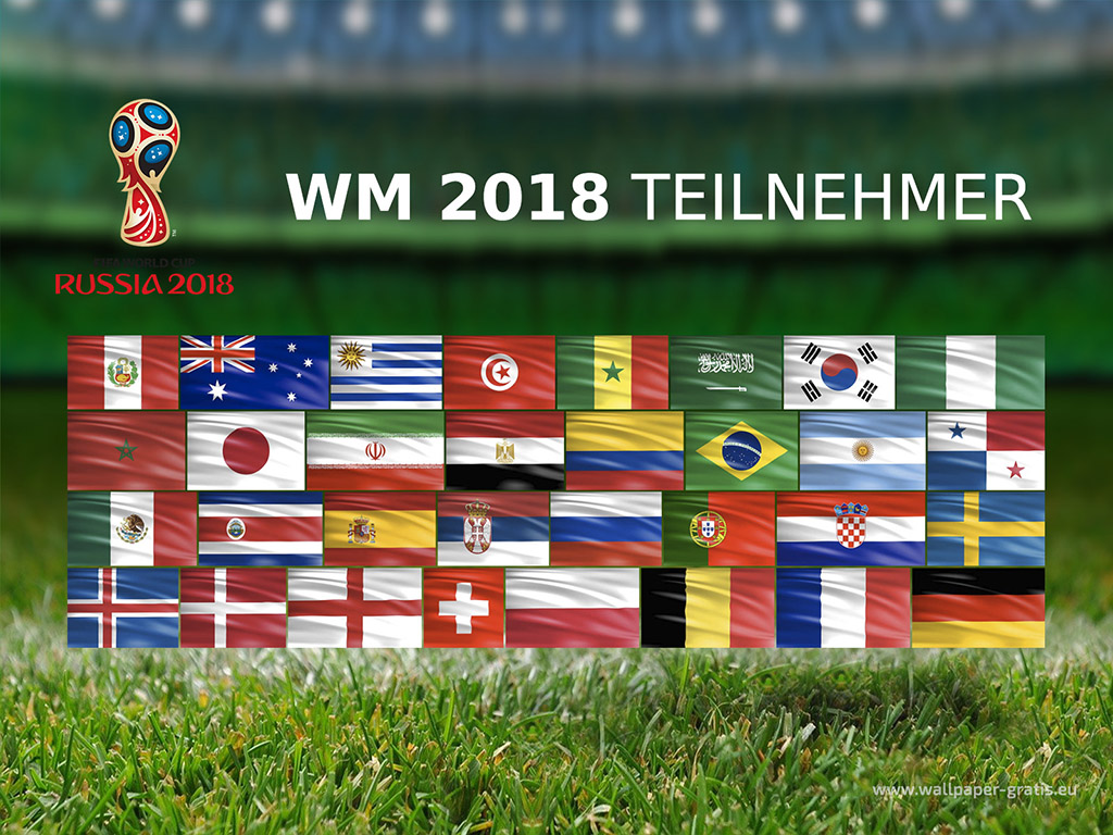 Fussball Weltmeisterschaft 2018 - Russland - Teilnehmer