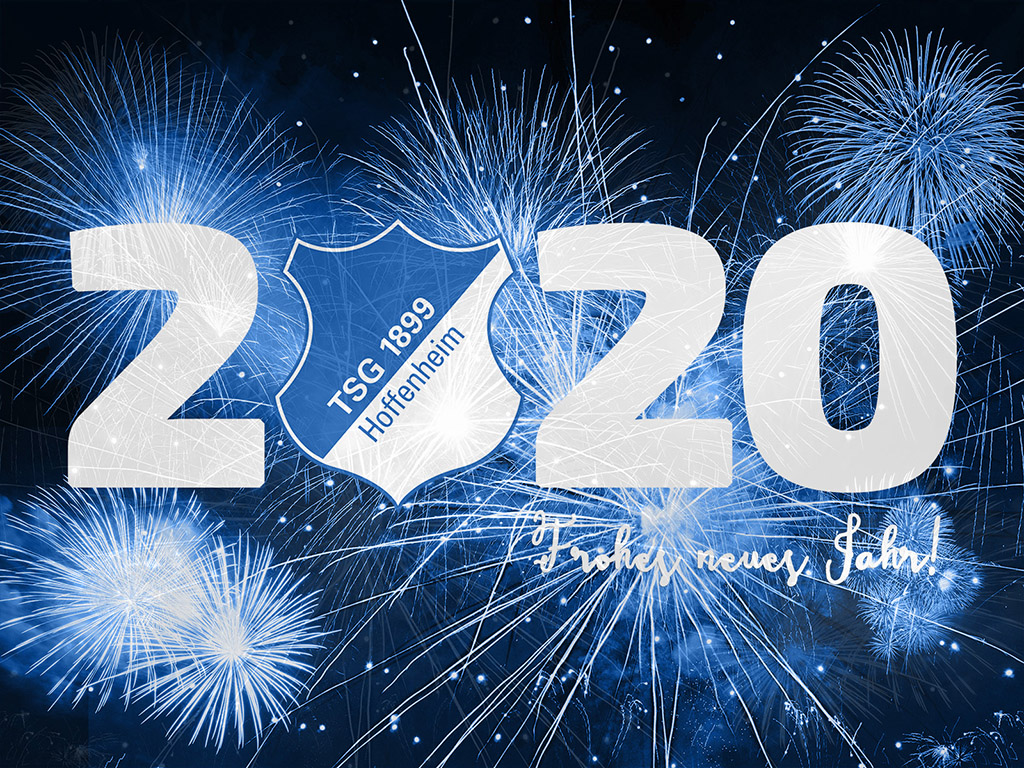 TSG 1899 Hoffenheim: Frohes neues Jahr 2020!