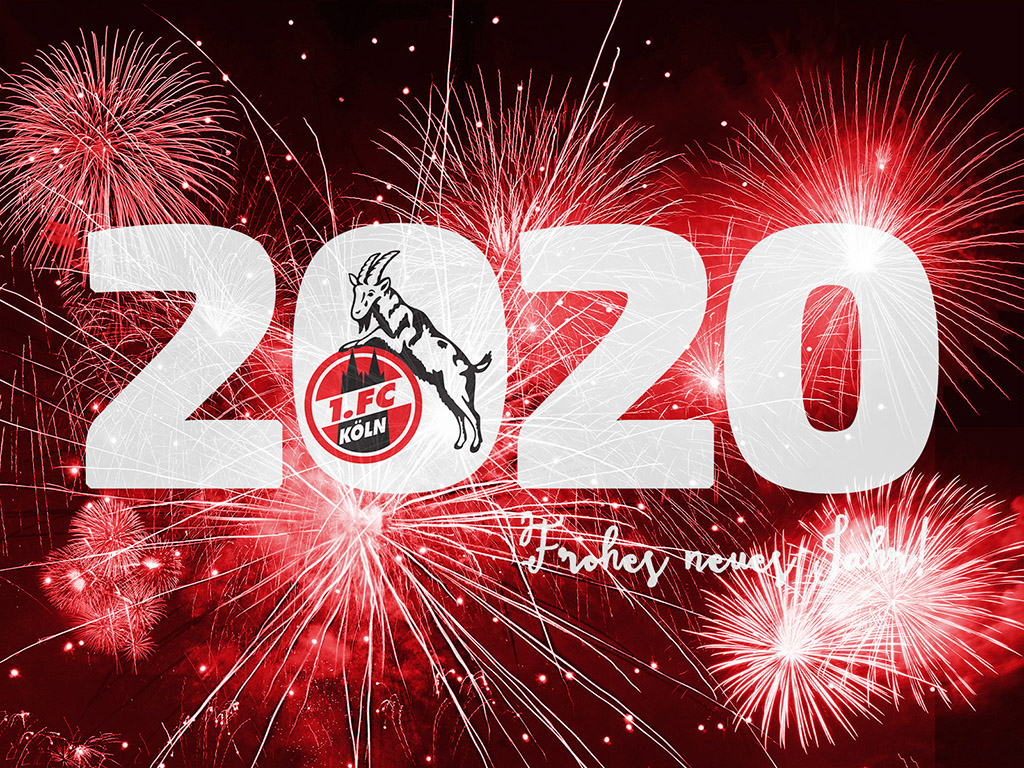 1. FC Köln: Frohes neues Jahr 2020!